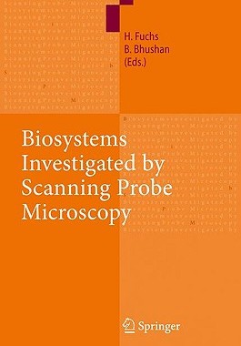 【预售】Biosystems Investigated by Scanning Probe
