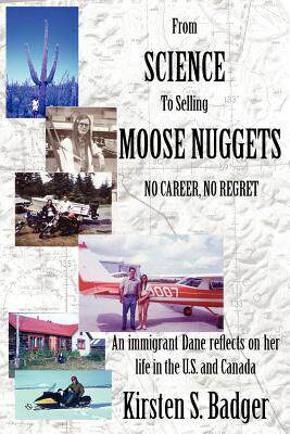 【预售】From Science to Selling Moose Nuggets