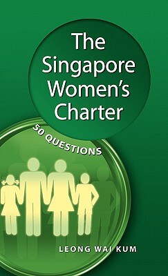 【预售】The Singapore Women's Charter: 50 Questions