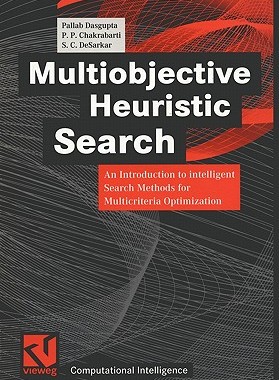 【预售】Multiobjective Heuristic Search: An Introduction to