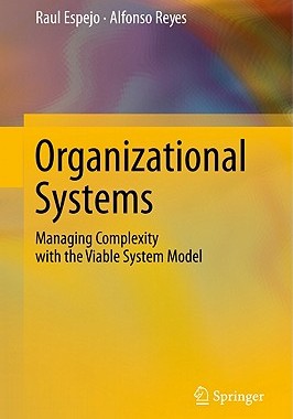 【预售】Organizational Systems: Managing Complexity with the
