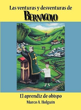 【预售】Las Venturas y Desventuras de Bernagoyo: El Aprendiz