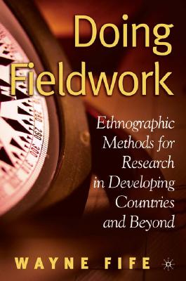 【预售】Doing Fieldwork: Ethnographic Methods for Research