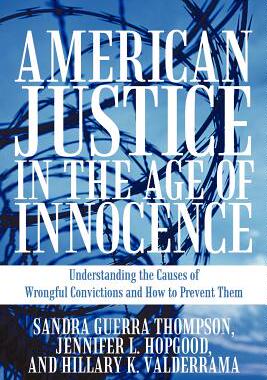 【预售】American Justice in the Age of Innocence:
