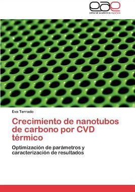 【预售】Crecimiento de Nanotubos de Carbono Por CVD T Rmico