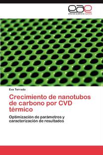 【预售】Crecimiento de Nanotubos de Carbono Por CVD T Rmico
