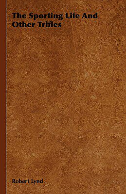 【预售】The Sporting Life and Other Trifles