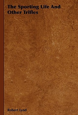 【预售】The Sporting Life and Other Trifles