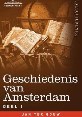 【预售】Geschiedenis Van Amsterdam - Deel I - In Zeven