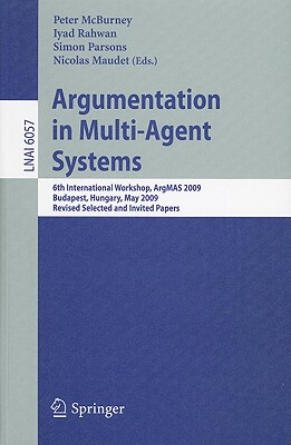 【预售】Argumentation in Multi-Agent Systems: 6th