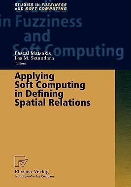 【预售】Applying Soft Computing in Defining Spatial