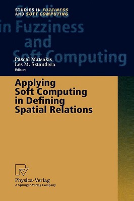 【预售】Applying Soft Computing in Defining Spatial