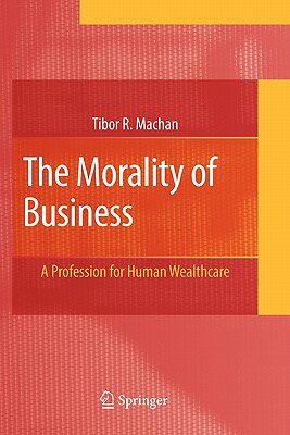 【预售】The Morality of Business: A Profession for Human