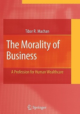 【预售】The Morality of Business: A Profession for Human