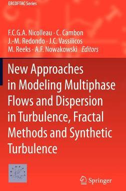 【预售】New Approaches in Modeling Multiphase Flows and