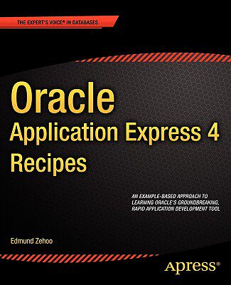 【预售】Oracle Application Express 4 Recipes