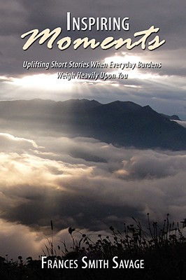 【预售】Inspiring Moments: Uplifting Short Stories When