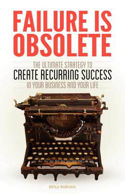 【预售】Failure Is Obsolete: The Ultimate Strategy to Create