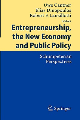 【预售】Entrepreneurship, the New Economy and Public Policy: