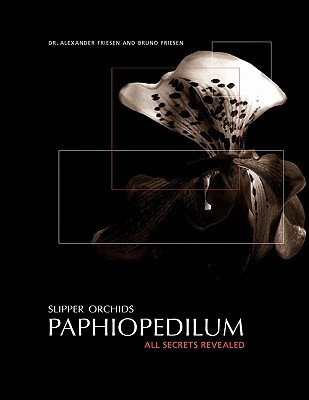 【预售】Slipper Orchids, Paphiopedilum: All Secrets