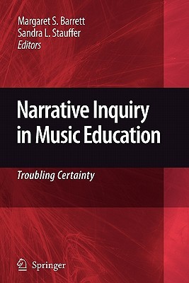 【预售】Narrative Inquiry in Music Education: Troubling