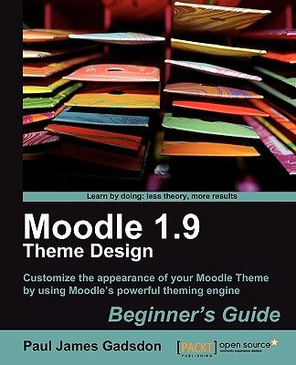 【预售】Moodle 1.9 Theme Design: Beginner's Guide