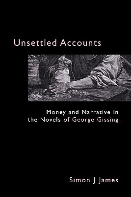 【预售】Unsettled Accounts: Money and Narrative in the