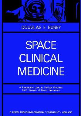 【预售】Space Clinical Medicine: A Prospective Look at