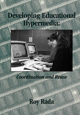 【预售】Developing Educational Hypermedia: Coordination and