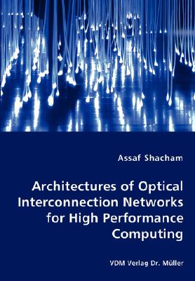 【预售】Architectures of Optical Interconnection Networks