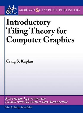 【预售】Introductory Tiling Theory for Computer Graphics