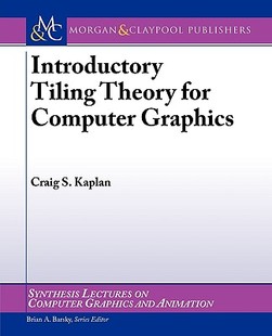 【预售】Introductory Tiling Theory for Computer Graphics
