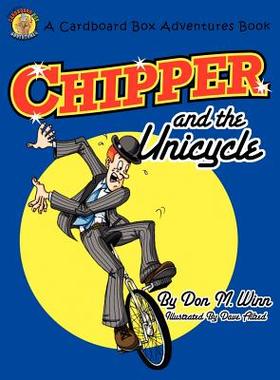 【预售】Chipper and the Unicycle: A Kids Book about a Circus