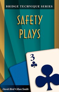 【预售】Bridge Technique 3: Safety Plays