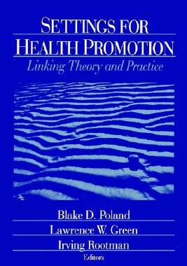 【预售】Settings for Health Promotion: Linking Theory and