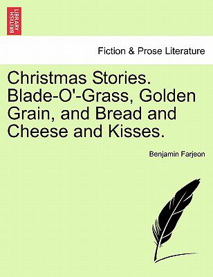 【预售】christmas stories. blade-o-grass, golden grain, and