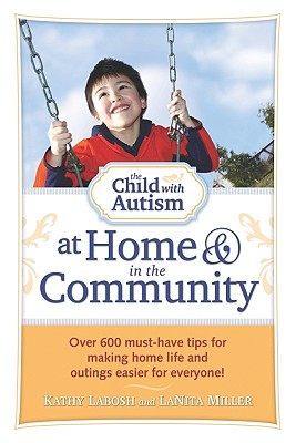 【预售】The Child with Autism at Home & in the Community: