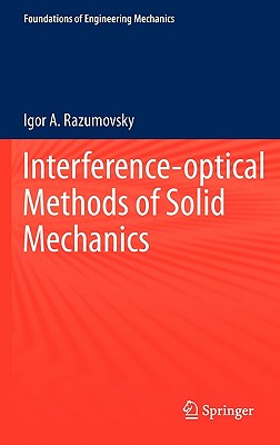 【预售】Interference-Optical Methods of Solid Mechanics