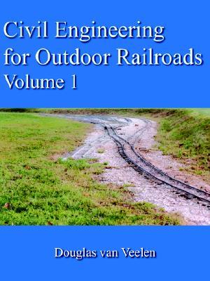 【预售】Civil Engineering for Outdoor Railroads Volume 1