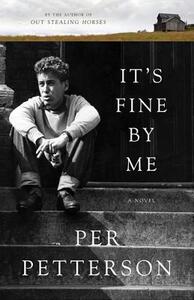 【预售】It's Fine by Me