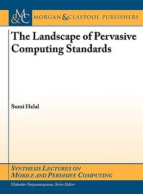 【预售】The Landscape of Pervasive Computing Standards