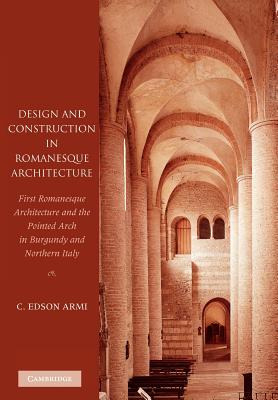 【预售】Design and Construction in Romanesque Architecture: