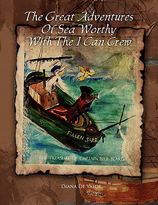 【预售】The Great Adventures of Sea Worthy with the I Can