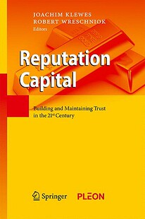 【预售】Reputation Capital: Building and Maintaining Trust