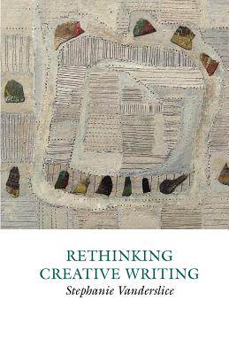 【预售】Rethinking Creative Writing in Higher Education