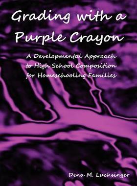 【预售】Grading with a Purple Crayon: A Developmental