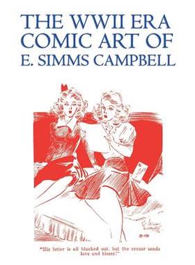 【预售】The WWII Era Comic Art of E. SIMMs Campbell: Cuties