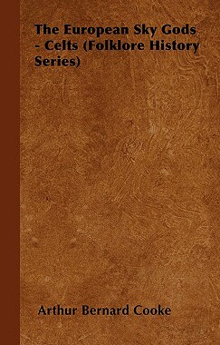 【预售】The European Sky Gods - Celts (Folklore History