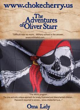 【预售】WWW.Chokecherry.Us: The Adventures of Oliver Starr