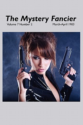 【预售】The Mystery Fancier (Vol. 7 No. 2) March-April 1983